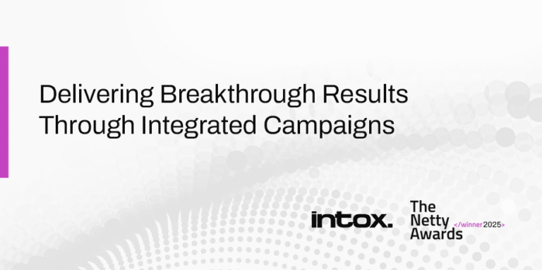 How intox Creative Delivered Breakthrough Results through Integrated ...